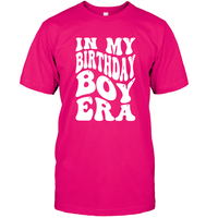 In My Birthday Boy Era Birthday Shirt Unisex Short Sleeve Classic Tee