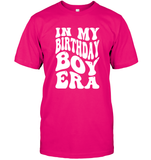 In My Birthday Boy Era Birthday Shirt Unisex Short Sleeve Classic Tee