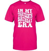 In My Thirteenth Birthday Era Birthday Shirt Unisex Short Sleeve Classic Tee