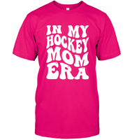In My Hockey Mom Era Sports Shirt Unisex Short Sleeve Classic Tee