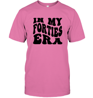In My Forties Era Birthday Shirt Unisex Short Sleeve Classic Tee