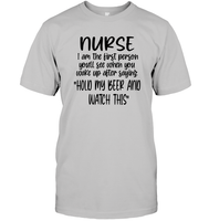 Nurse Hold My Beer Nurse Shirt Unisex Short Sleeve Classic Tee