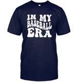 In My Baseball Era Sports Shirt Unisex Short Sleeve Classic Tee