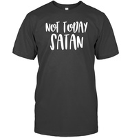 Not Today Satan Family Shirt Unisex Short Sleeve Classic Tee