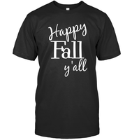 Happy Fall Y’all Shirt Unisex Short Sleeve Classic Tee