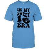 In My Sweet 16 Era Birthday Shirt Unisex Short Sleeve Classic Tee
