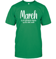March Birthday Month Unisex Short Sleeve Classic Tee