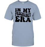 In My Pregnancy Era Shirt Unisex Short Sleeve Classic Tee