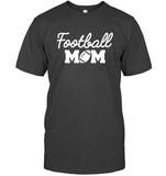 Football Mom Shirt - Celebrate Your Team Spirit Unisex Short Sleeve Classic Tee