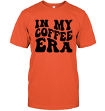 In My Coffee Era Shirt Unisex Short Sleeve Classic Tee