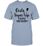Girls Vegas Trip Cheaper Than Therapy Girls Trip Shirt Unisex Short Sleeve Classic Tee