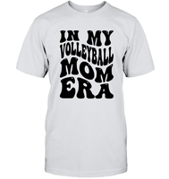 In My Volleyball Mom Era Sports Shirt Unisex Short Sleeve Classic Tee
