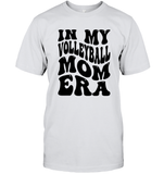 In My Volleyball Mom Era Sports Shirt Unisex Short Sleeve Classic Tee