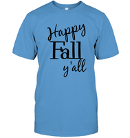 Happy Fall Y’all Shirt Unisex Short Sleeve Classic Tee