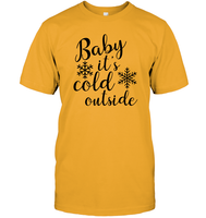 Baby It's Cold Outside Christmas Shirt Unisex Short Sleeve Classic Tee