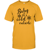 Baby It's Cold Outside Christmas Shirt Unisex Short Sleeve Classic Tee