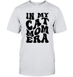 In My Cat Mom Era Pet Shirt Unisex Short Sleeve Classic Tee