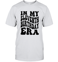 In My Eleventh Birthday Era Birthday Shirt Unisex Short Sleeve Classic Tee