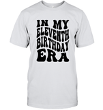 In My Eleventh Birthday Era Birthday Shirt Unisex Short Sleeve Classic Tee