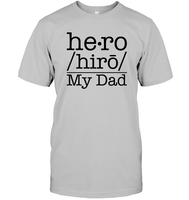 Defintion Hero My Dad Family Shirt Unisex Short Sleeve Classic Tee