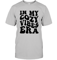 In My Cozy Vibes Era Shirt Unisex Short Sleeve Classic Tee