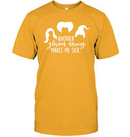 Hocus Pocus Another Glorious Morning Makes Me Sick Unisex Short Sleeve Classic Tee