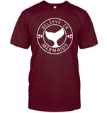Believe In Mermaids Shirt Unisex Short Sleeve Classic Tee