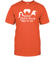 Hocus Pocus Another Glorious Morning Makes Me Sick Unisex Short Sleeve Classic Tee