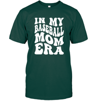In My Baseball Mom Era Sports Shirt Unisex Short Sleeve Classic Tee