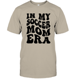 In My Soccer Mom Era Sports Shirt Unisex Short Sleeve Classic Tee