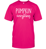 Pumpkin Everything Shirt – Embrace the Fall Flavor Unisex Short Sleeve Classic Tee