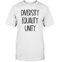 Diversity Equality Unity Shirt Unisex Short Sleeve Classic Tee