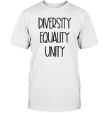 Diversity Equality Unity Shirt Unisex Short Sleeve Classic Tee