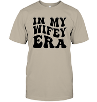 In My Wifey Era Shirt Unisex Short Sleeve Classic Tee