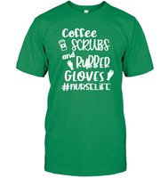 Coffee Scrubs And Rubber Gloves Nurse Shirt Unisex Short Sleeve Classic Tee