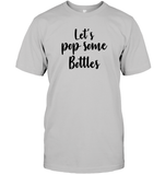 Let's Pop Some Bottles Bachelorette Unisex Short Sleeve Classic Tee For Women