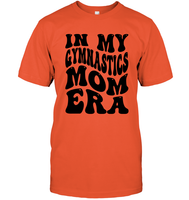 In My Gymnastics Mom Era Sports Shirt Unisex Short Sleeve Classic Tee