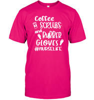Coffee Scrubs And Rubber Gloves Nurse Shirt Unisex Short Sleeve Classic Tee