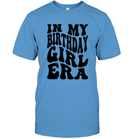 In My Birthday Girl Era Birthday Shirt Unisex Short Sleeve Classic Tee