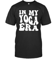 In My Yoga Era Unisex Short Sleeve Classic Tee