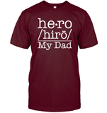 Defintion Hero My Dad Family Shirt Unisex Short Sleeve Classic Tee