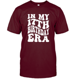 In My 17th Birthday Era Birthday Shirt Unisex Short Sleeve Classic Tee