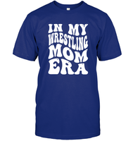 In My Wrestling Mom Era Sports Shirt Unisex Short Sleeve Classic Tee