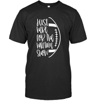 Just Here for the Halftime Show Shirt - For the True Fans! Unisex Short Sleeve Classic Tee