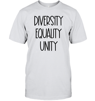 Diversity Equality Unity Shirt Unisex Short Sleeve Classic Tee