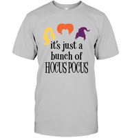 Hocus Pocus It's Just A Bunch Of Hocus Pocus Unisex Shirt, Long Sleeve, Hoodie, Sweatshirt