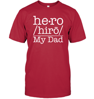 Defintion Hero My Dad Family Shirt Unisex Short Sleeve Classic Tee