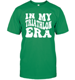 In My Triathlon Era Sports Shirt Unisex Short Sleeve Classic Tee
