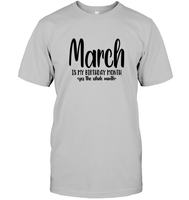 March Birthday Month Unisex Short Sleeve Classic Tee