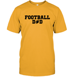 Football Dad Shirt - The Ultimate Game Day Essential Unisex Short Sleeve Classic Tee